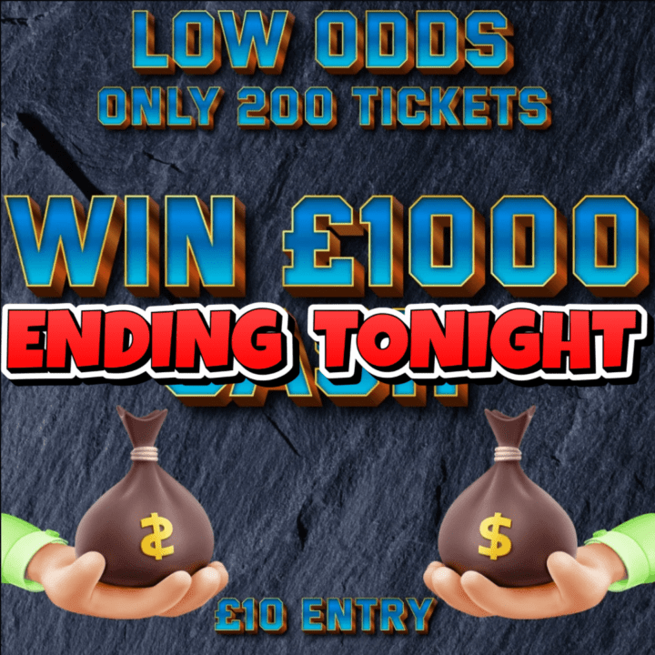 WIN £1000 CASH MEGA LOW ODDS ONLY 200 TICKETS