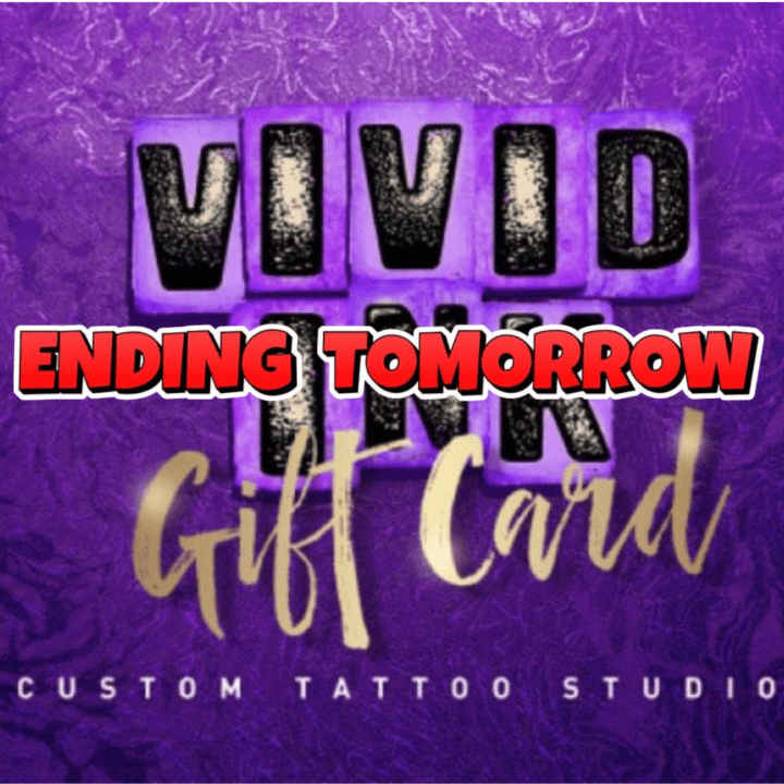£500 VIVID INK TATTOO GIFT CARD OR £400 CASH ALTERNATIVE