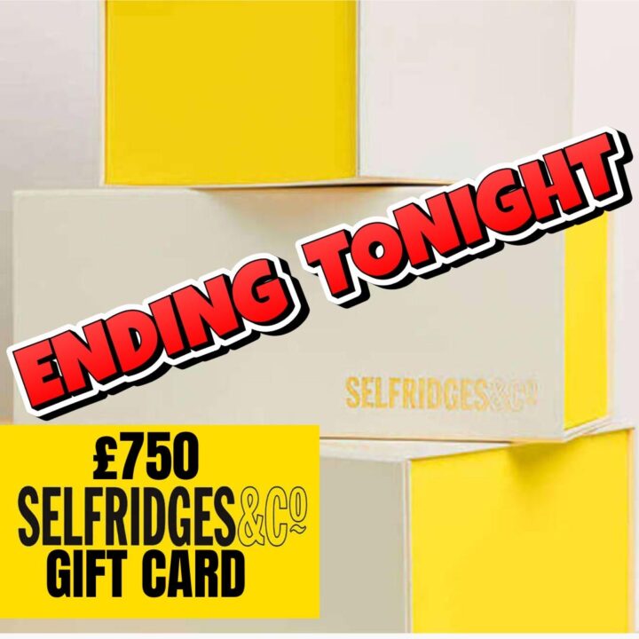 WIN A £750 SELFRIDGES GIFT CARD