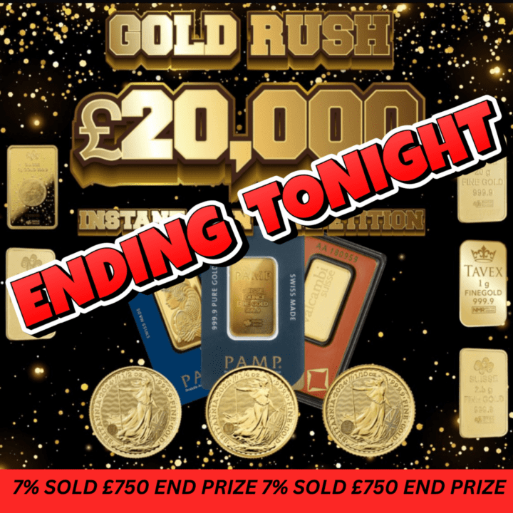 GOLD RUSH £20,000 INSTANT WIN COMPETITION 894 INSTANT PRIZES ALL WITH CASH ALTERNATIVES