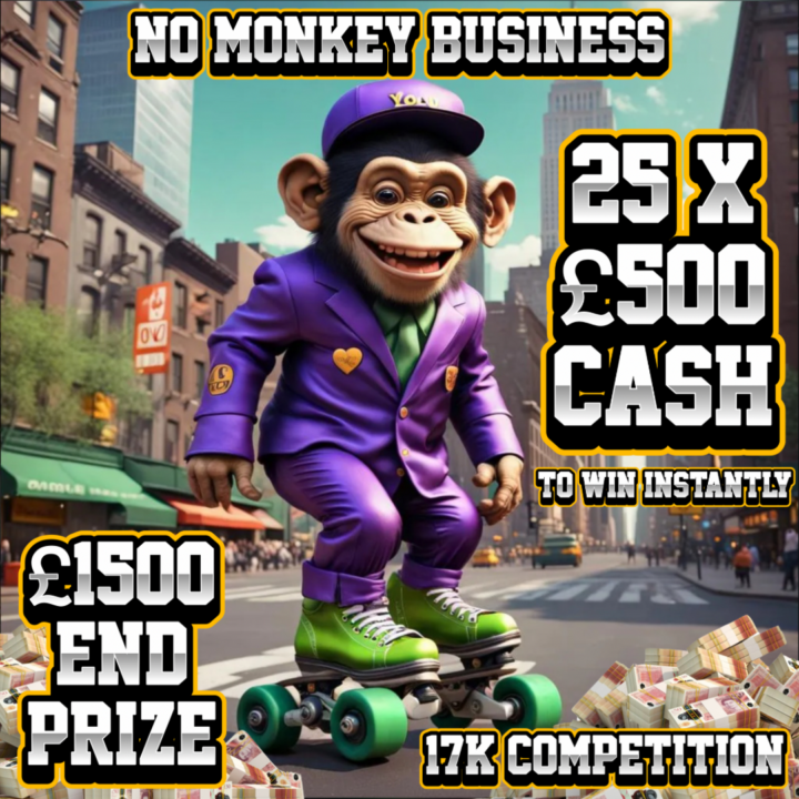 NO MONKEY BUSINESS 25 X £500 CASH PRIZES £1500 CASH END PRIZE - Image 2