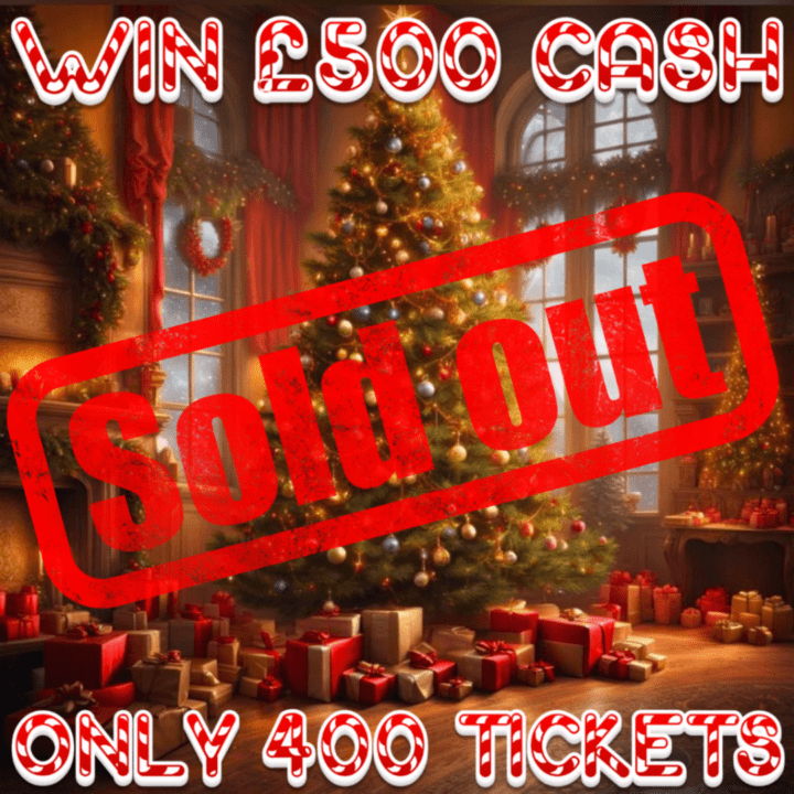 WIN £500 CASH MEGA LOW ODDS ONLY 400 TICKETS