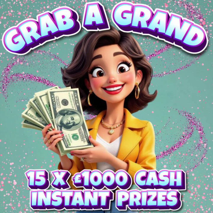 GRAB A GRAND 15 X £1000 INSTANT PRIZES + £1000 END PRIZE