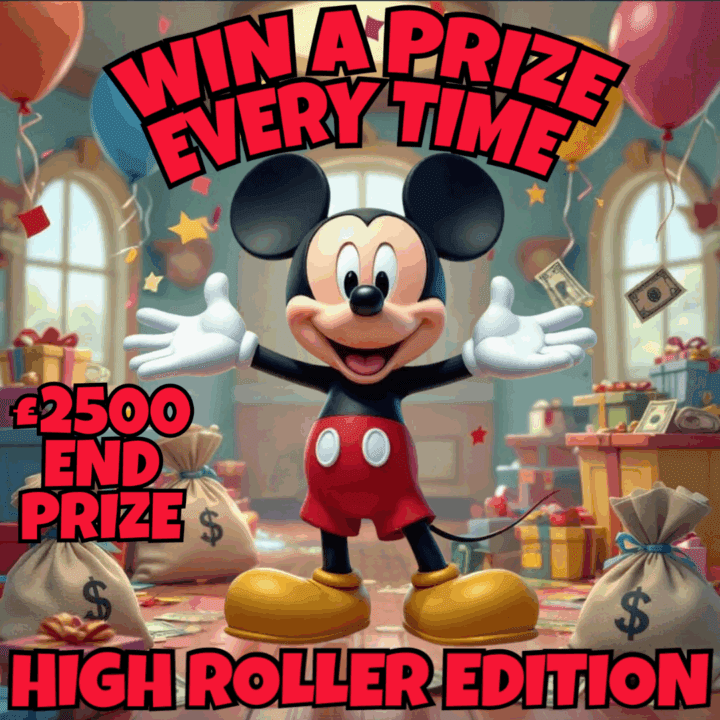 WIN A PRIZE EVERY TIME HIGH ROLLER EDITION