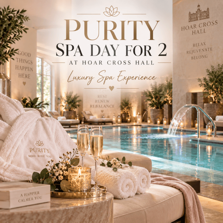 HOAR CROSS HALL SPA DAY FOR 2 !
